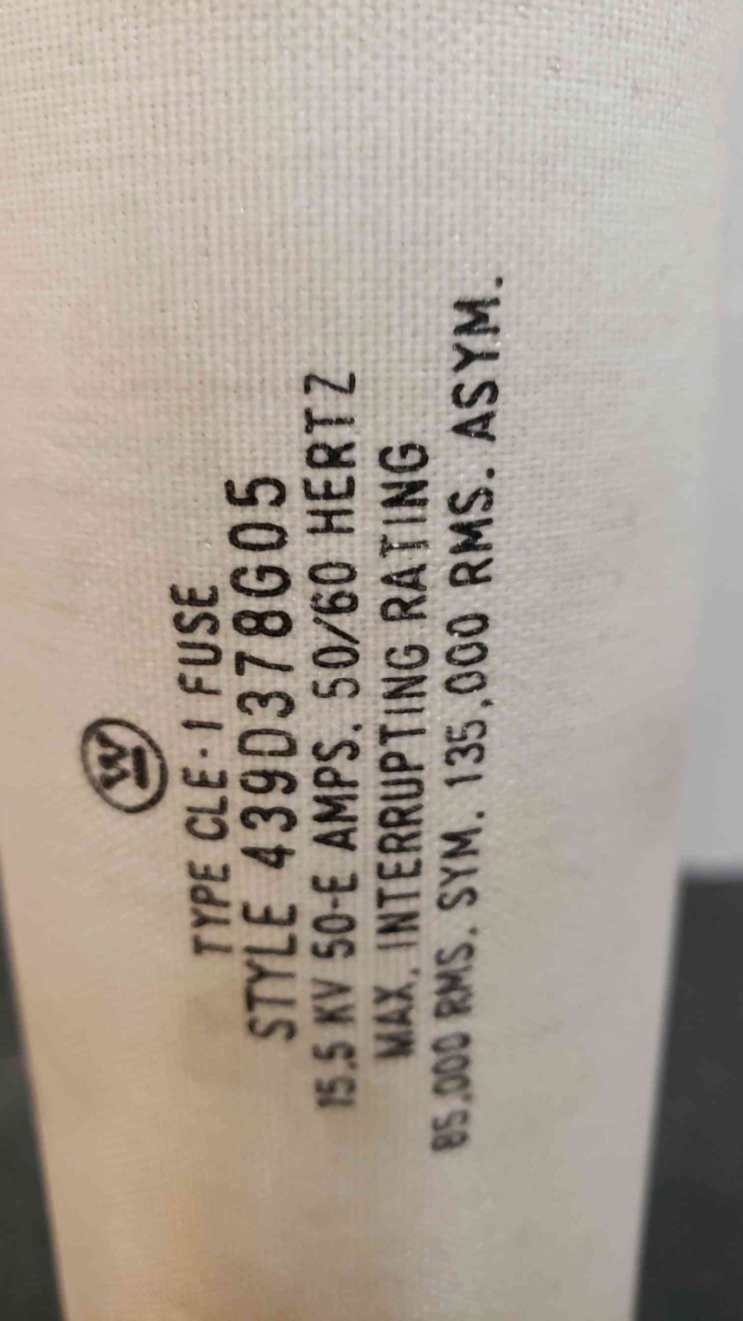 *Pickup Only* Westinghouse Fuse 439D378G05 (SKU: 3058AA)(3058AA)