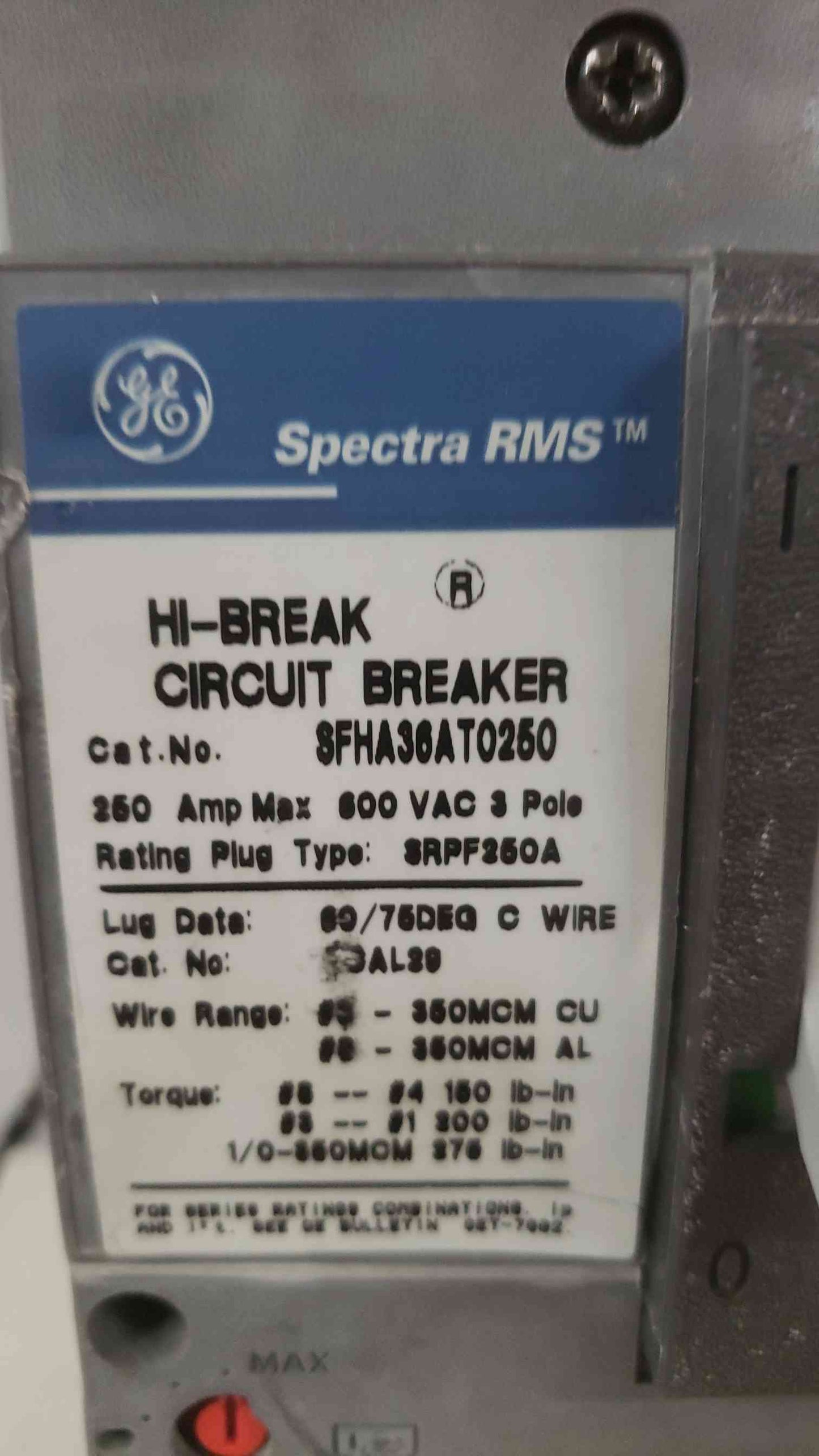 GE 250A 600VAC 3 Pole Breaker SFHA36AT0250 200A Trip